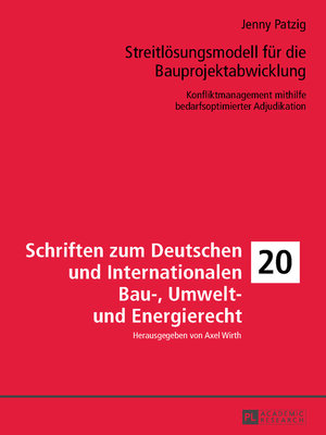 cover image of Streitloesungsmodell fuer die Bauprojektabwicklung
